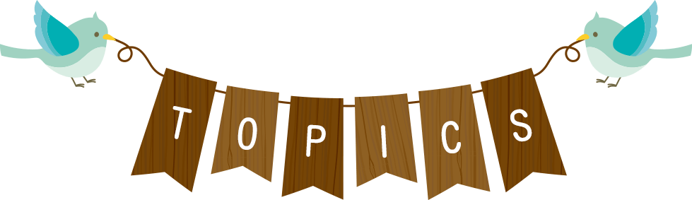 TOPICS